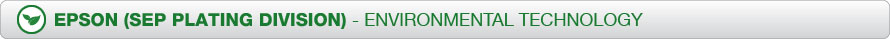 Epson Plating Division - Environmental Solutions Epson Plating Division - Environmental Solutions